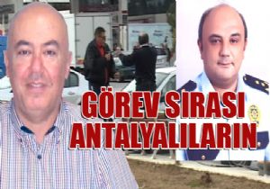 ehit Polis Mdrmz in Grev Sras Antalyallarda